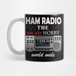 Ham Radio - a hobby world wide Mug